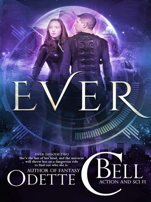 Title details for Ever Episode Two by Odette C. Bell - Available